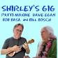 Shirley's Gig with Patti Maxine and David Egan event image