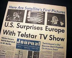 We did not find results for: Telstar Satellite Transmits 1st Live Transatlantic Signal Rarenewspapers Com