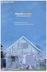 Eternal Sunshine Of The Spotless Mind 2004 1400 X 2100 Movieposterporn In 2020 Eternal Sunshine Of The Spotless Mind Eternal Sunshine Best Movie Posters
