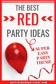 We will take a look at its meaning along with finding out a little bit about where the phrase first came from. Best Red Party Theme Ideas Parties Made Personal