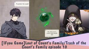 IFyou game] Lout of Count's Family/Trash of the Count's Family game -  Episode 10 - YouTube