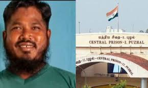 Police' Fakruddin in high security block threatens Puzhal Central Prison  officials