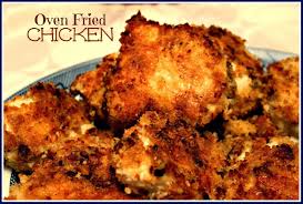 Bisquick Oven Baked Chicken Recipe Sweet Tea And Cornbread Oven Fried Chicken Fries In The Oven Oven Fried Chicken Chicken Recipes