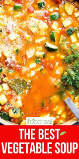 The Best Vegetable Soup Recipe In 2020 Vegetable Soup Recipes Best Vegetable Soup Recipe Vegetable Soup Healthy