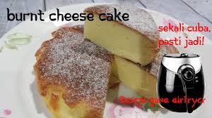 Masukkan adunan ke dalam loyang 6. Burn Cheesecake Guna Air Fryer Mudah Sedap Pasti Jadi Air Fryer Burnt Cheesecake Youtube