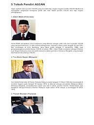 Kini terdapat 10 negara anggota asean. 5 Tokoh Pendiri Asean