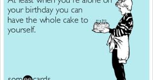 Sad Birthday Quotes For Myself In English Birthday Birthday Quotes For Best Friend Birthday Quotes Funny Best Friend Quotes