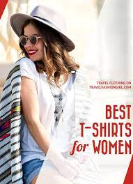 The 10 Best T Shirts For Women According To Our Readers T Shirts For Women Cool T Shirts Travel Shirts