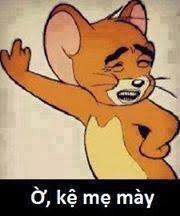 Ở đâu kệ mọe tao chớ" - Home | Facebook