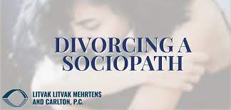 Any divorce attorney who tells you differently or downplays the importance of a spouse's narcissistic personality disorder in the divorce process is either ignorant or inexperienced.and probably both. Sociopathic Husbands Wives Divorcing A Sociopath Divorce Attorney