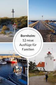 Die Ostseeinsel Bornholm 12 Neue Ausfluge Fur Familien In 2020 Ausflug Bornholm Danemark Urlaub