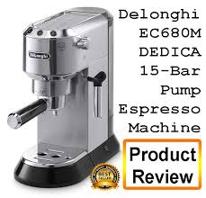 Maybe you would like to learn more about one of these? Delonghi Espresso Machine Ec680m Dedica Review