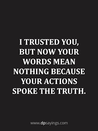 A complete betrayal of trust. 99 Betrayal Quotes And Sayings On Friendship And Love Dp Sayings