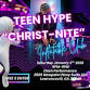 TEEN HYPE CHRIST-NITE event image