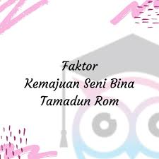Ciri ciri jalan raya tamadun rom. å®å' è¿éæ¯ æ¢ç´¢å¤åå² The Colin S Learning Center Facebook