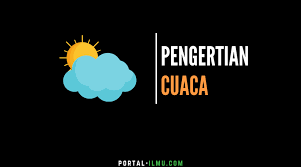 Pengertian suhu beserta alat ukurnya oleh aris kurniawan diposting pada 19 mei 2021 pengertian suhu suhu adalah besaran yang menyatakan derajat panas dingin suatu benda dan alat yang digunakan untuk mengukur suhu adalah thermometer. Pengertian Cuaca Dan Unsur Unsur Cuaca Portal Ilmu Com Read More Learn More