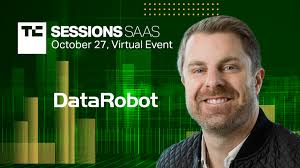 DataRobot CEO Dan Wright coming to TC Sessions: SaaS to discuss role of  data in machine learning