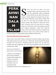 Mengikut pengamalan perundangan islam di malaysia, pembubaran perkahwinan boleh berlaku melalui 5 cara iaitu Ctu Perkahwinan Dalam Islam