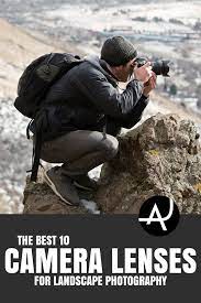 Best Landscape Lenses Of 2021 Best Landscape Lens Landscape Photography Tips Landscape Lens