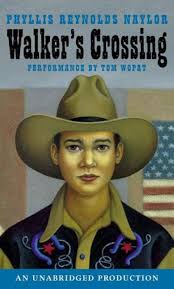 Walker's Crossing: 9780807282441: Naylor, Phyllis Reynolds, Wopat, Tom:  Books