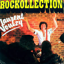 Often working in tandem with longtime collaborator alain souchon, his obsessive attention to studio detail was instrument…. Laurent Voulzy Rockollection 1977 Injection Labels Vinyl Discogs