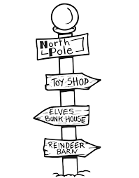 Printable Christmas Coloring Page Of A North Pole Signpost Santa Coloring Pages Christmas Drawing Christmas Coloring Pages