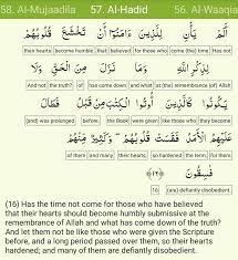 Surat muhammad surat al fath surat al hujurat surat qaf surat ad dariyat surat at tur surat an najm surat al qamar surat ar rahman surat al waqiah surat al hadid surat al mujadila surat al hashr. Islamic Updates Hd Quran Surah Al Hadid 57 16 Quran Surah Quran Hadid