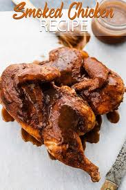 Smoked Bbq Chicken Recipe Bring Your Favorite Bbq Restaurant Right To Your Backyard With This Foolproof Smoked Chicken Recipes Smoked Chicken Chicken Recipes