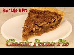 My Easy Pecan Pie Recipe You Ll Love It Pecan Pie Recipe Easy Pecan Pie Recipe Pecan Pie Easy