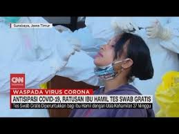 Antisipasi Covid 19 Ratusan Ibu Hamil Tes Swab Gratis Youtube