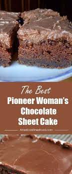 This dessert is decadent and. Mona Recipes Pioneer Woman S Chocolate Sheet Cake Chocolate Sheet Cake Dessert Recipes Cake Recipes