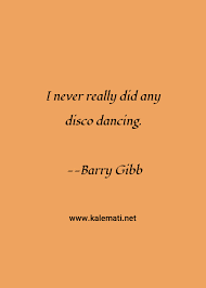 Maybe you would like to learn more about one of these? Disco Quotes Thoughts And Sayings Disco Quote Pictures