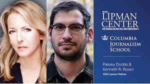 📃 Congratulations to Paisley Dodds and Kenneth R. Rosen, this year's  Lipman Fellows! Each will receive a $10,000 award to support their  impactful reporting