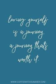 The first part is about loving your body. Loving Yourself Is A Journey A Journey That S Worth It Healthy Lifestyle Quotes Love You More Healthy Lifestyle Habits