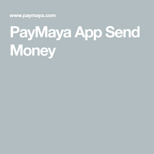 Paymaya App Send Money Send Money App Money