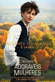 Adoraveis Mulheres Posteres Apresentam Os Personagens Da Adaptacao Woman Movie Timothee Chalamet Movie Posters