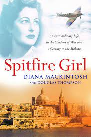 Spitfire Girl eBook by Diana Mackintosh and Douglas Thompson - EPUB Book |  Rakuten Kobo United States