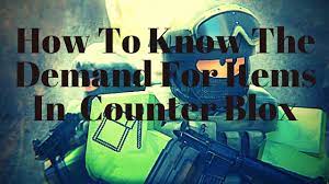 Canada has always been more. How To Know The Demand Of Itens In Counter Blox Youtube