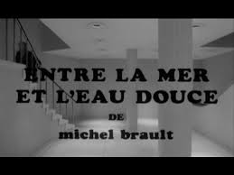 Maybe you would like to learn more about one of these? Entre La Mer Et L Eau Douce Michel Brault 1967 Youtube