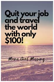 How I Quit My Job Ad Travel The World On 100 Eur Per Month