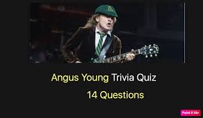 Think you know a lot about halloween? Angus Young Trivia Quiz Quiz For Fans