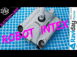 Robot Nettoyeur De Fond De Piscine Intex Youtube