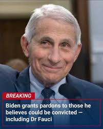 BREAKING NEWS Biden issues Preemptive Pardons for Fauci, Jan 6 committee  and staff, Capitol Police officers who testified before the Jan 6 committee  and trials, and Gen Mark Milley And before you