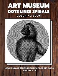 If i could change one thing, it would be to make the spirals a bit larger. Art Museum Dots Lines Spirals Coloring Book New Kind Of Stress Relief Coloring Book For Adults By Dots And Lines Spirals Coloring Book Paperback Barnes Noble