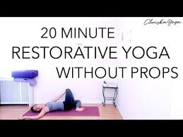 20 Minute Restorative Yoga Without Props Chriskayoga Restorative Yoga Restorative Yoga Class Yoga Stretches