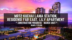 Mah sing will also be building direct access from the existing road to the. Mrt2 Kuchai Lama Station Lily Apartment Residensi Far East Latest Progress March 2021 Youtube