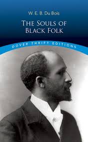 This Landmark Book Is A Founding Work In The Literature Of Black Protest W E B Du Bois 1868 1963 Played A Key Role In Developing Th Ebook Thrifting Dover