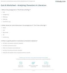 Char·ac·ter a·nal·y·sis analysis of the defenses and personality traits that characterize a person. Quiz Worksheet Analyzing Characters In Literature Study Com