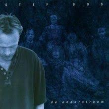 Steven stef bos (born 12 july 1961 in veenendaal) is a dutch singer who has been living in cape town, south africa. De Onderstroom Von Stef Bos