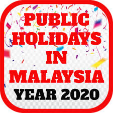 Sarawak considering december 24 public holiday. Public Holidays In Malaysia Year 2020 Apps Bei Google Play